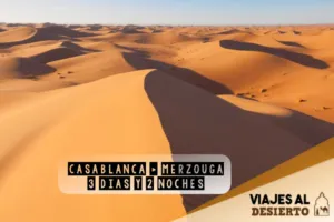 3 dias desde Casablanca al Desierto de Merzouga