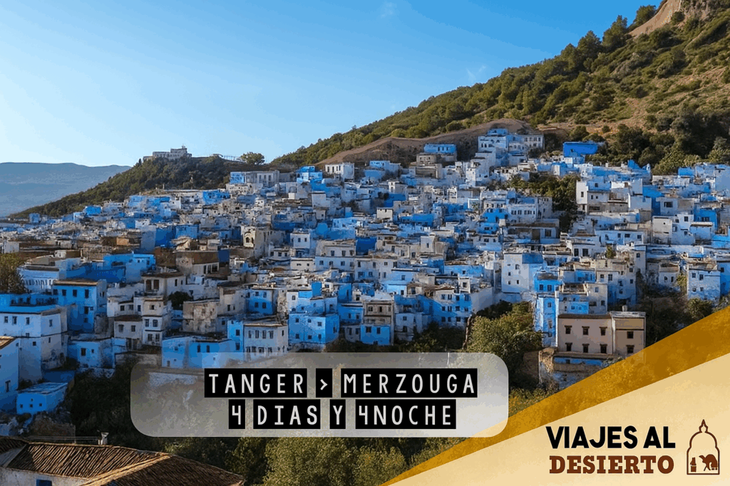 4 dias desde Tanger al Desierto