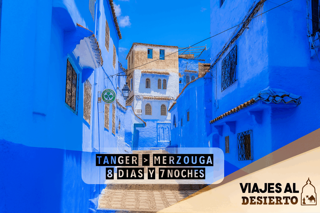 8 dias desde tanger Marruecos